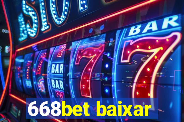 668bet baixar